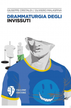 Drammaturgia degli invissuti|||